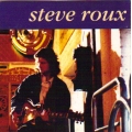 Steve Roux - Steve Roux